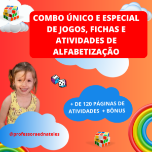 COMBO ESPECIAL DE JOGOS, FICHAS E ATIVIDADES DE ALFABETIZAÇÃO