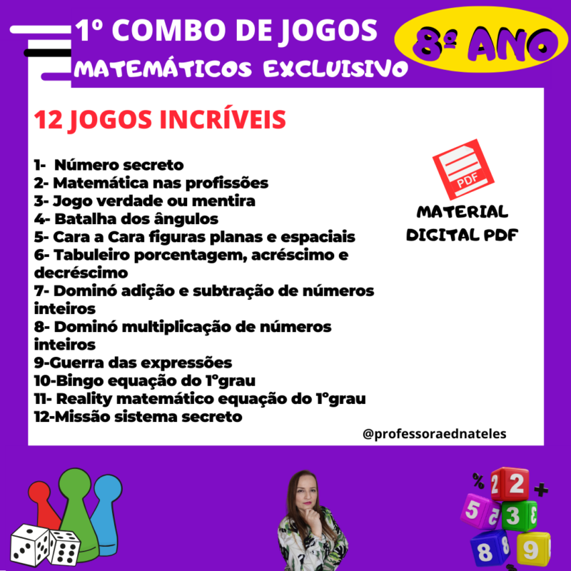 1º COMBO DE JOGOS MATEMÁTICO EXCLUSIVO 8º ANO – Professora Edna Teles